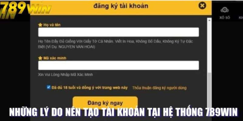 Đăng ký 789Win 2 Cách đăng ký 789Win nhanh chóng trên điện thoại