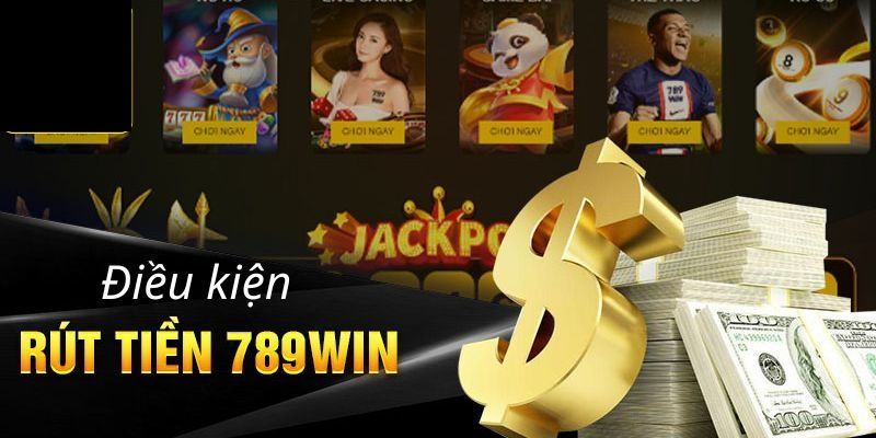 Rút tiền 789win 2 Lưu ý khi rút tiền 789win